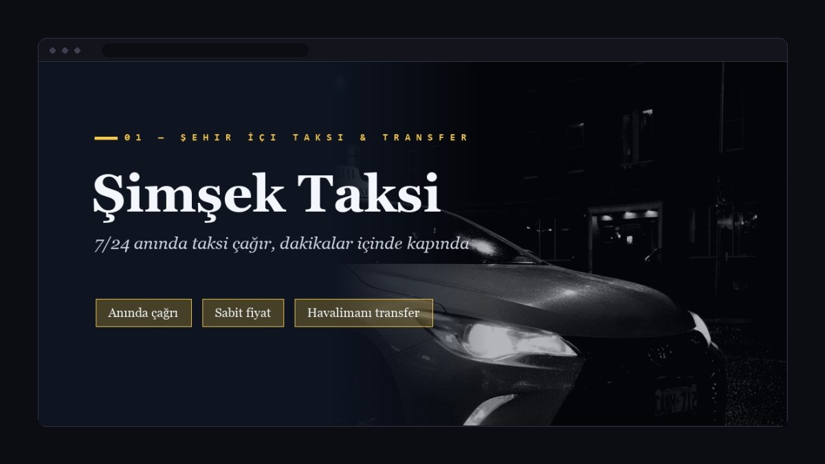 Taksi ve Transfer Hizmeti İçin Web Sitesi Nasıl Olmalı?