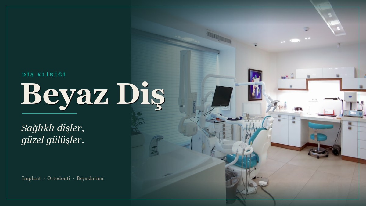 beyaz-dis-klinigi