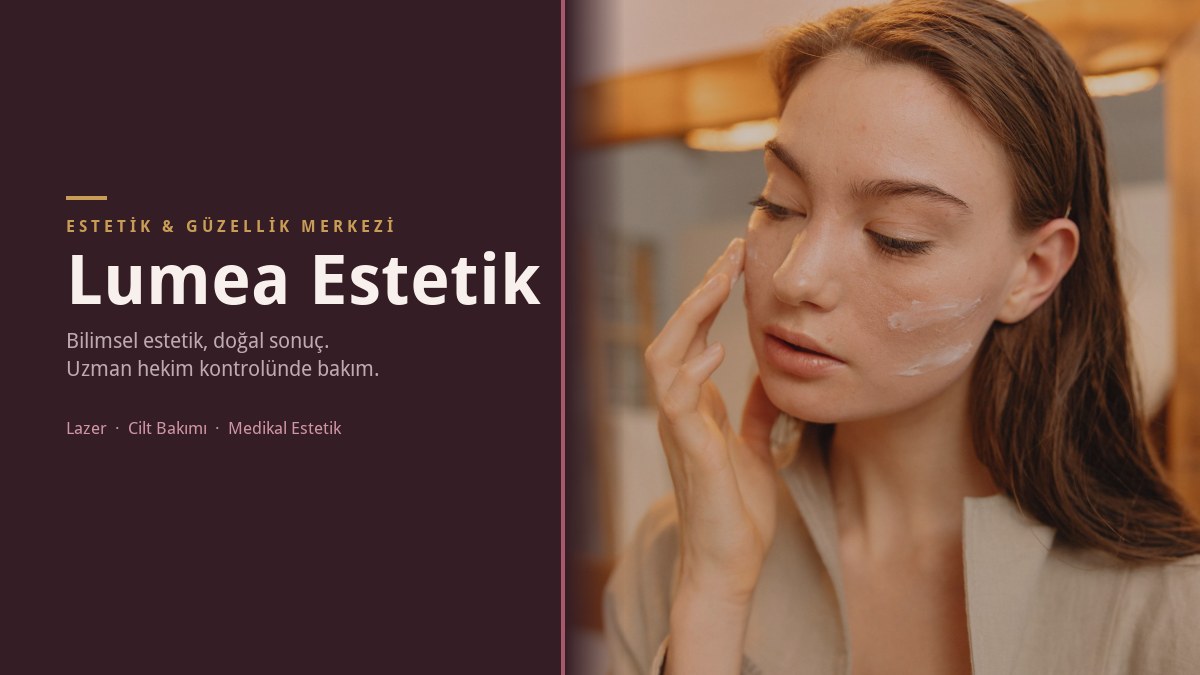 Lumea Estetik — medikal estetik ve güzellik merkezi web sitesi kapağı